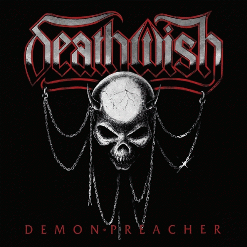 Deathwish (UK) : Demon Preacher